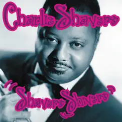 Shavers Shivers by Charlie Shavers album reviews, ratings, credits