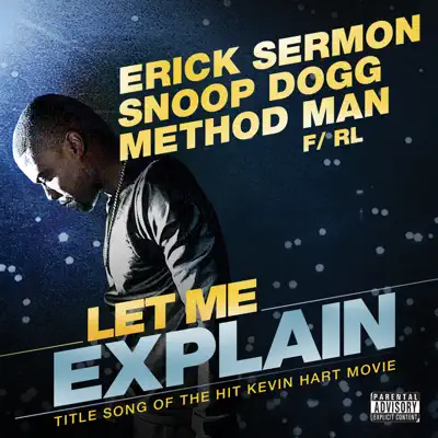 Let Me Explain (feat. RL) - Single - Snoop Dogg