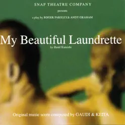 My Beautiful Laundrette (Original Music Score) - Gaudí My Beautiful Laundrette (Original Music Score) - Gaudí