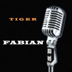 Tiger - Fabian