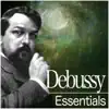 Stream & download Debussy: Essentials