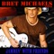 Go That Far (feat. Jason Miller) - Bret Michaels lyrics