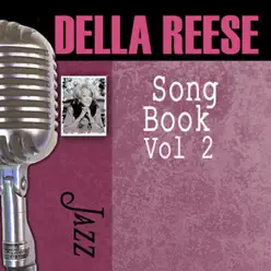 Song Book, Vol. 2 - Della Reese Song Book, Vol. 2 - Della Reese