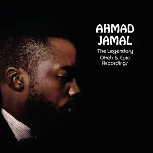 lataa albumi Ahmad Jamal - The Legendary OKEH Epic Recordings