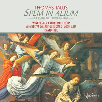 Tallis: Spem in alium & Other Choral Works by Winchester Cathedral Choir & David Hill album reviews, ratings, credits