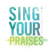 Sing Your Praises artwork