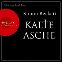 Simon Beckett - Kalte Asche: David Hunter 2 artwork