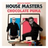 Defected Presents House Masters - Chocolate Puma