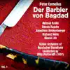 Stream & download Peter Cornelius: Der Barbier von Bagdad (Recorded 1957), Vol. 1