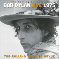 Bob Dylan - The Bootleg Series, Vol. 5: Live 1975 - The Rolling Thunder Revue artwork