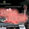 Stream & download Tchaikovsky: Romeo and Juliet