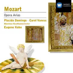 Mozart: Arias by Carol Vaness, Eugene Kohn, Munich Radio Orchestra & Plácido Domingo album reviews, ratings, credits