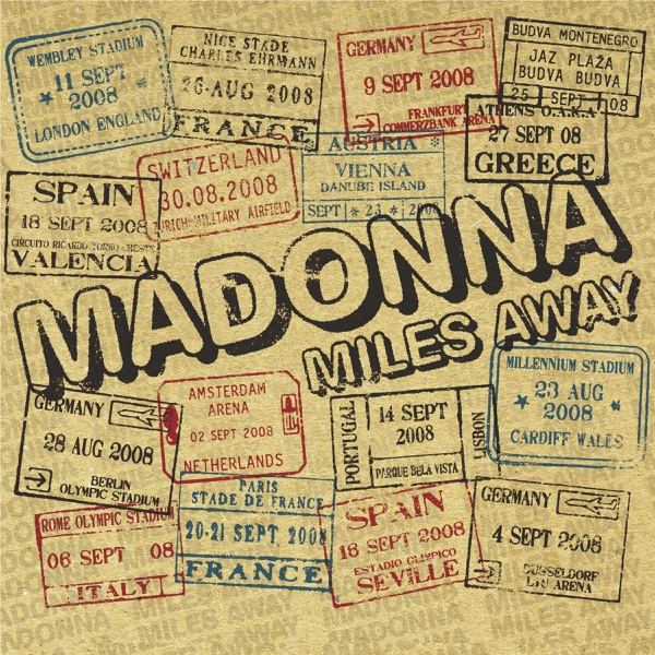 Miles Away (Remixes) - Madonna