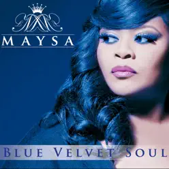 Blue Velvet Soul - Maysa