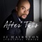 After This - Youthful Praise & J.J. Hairston lyrics