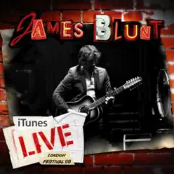 iTunes Festival: London 2008 - EP - James Blunt