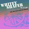 Whitey Shafer - Love Inflation