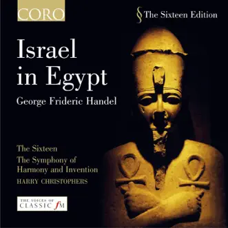 Handel: Israel In Egypt by Harry Christophers, The Sixteen & The Symphony of Harmony and Invention album reviews, ratings, credits