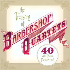 The Treasury of Barbershop Quartets by Various Artists album reviews, ratings, credits