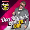 Como Yo Le Doy (feat. Zion & J Alvarez) [Remix] song lyrics