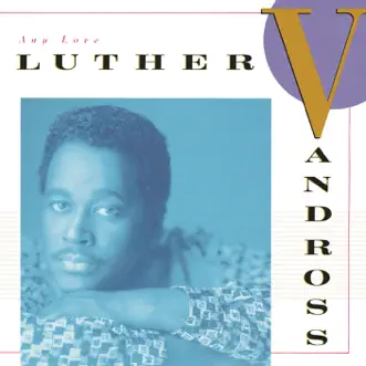 Any Love by Luther Vandross album reviews, ratings, credits