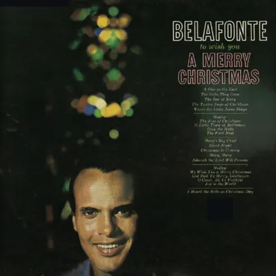 To Wish You a Merry Christmas (Remastered) - Harry Belafonte