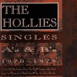 Singles A's & B's, 1970-1979 - The Hollies