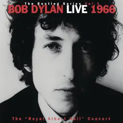 The Bootleg Series, Vol. 4: Live 1966 - The "Royal Albert Hall" Concert - Bob Dylan