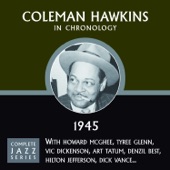 Coleman Hawkins - Before Long (10-?-45)