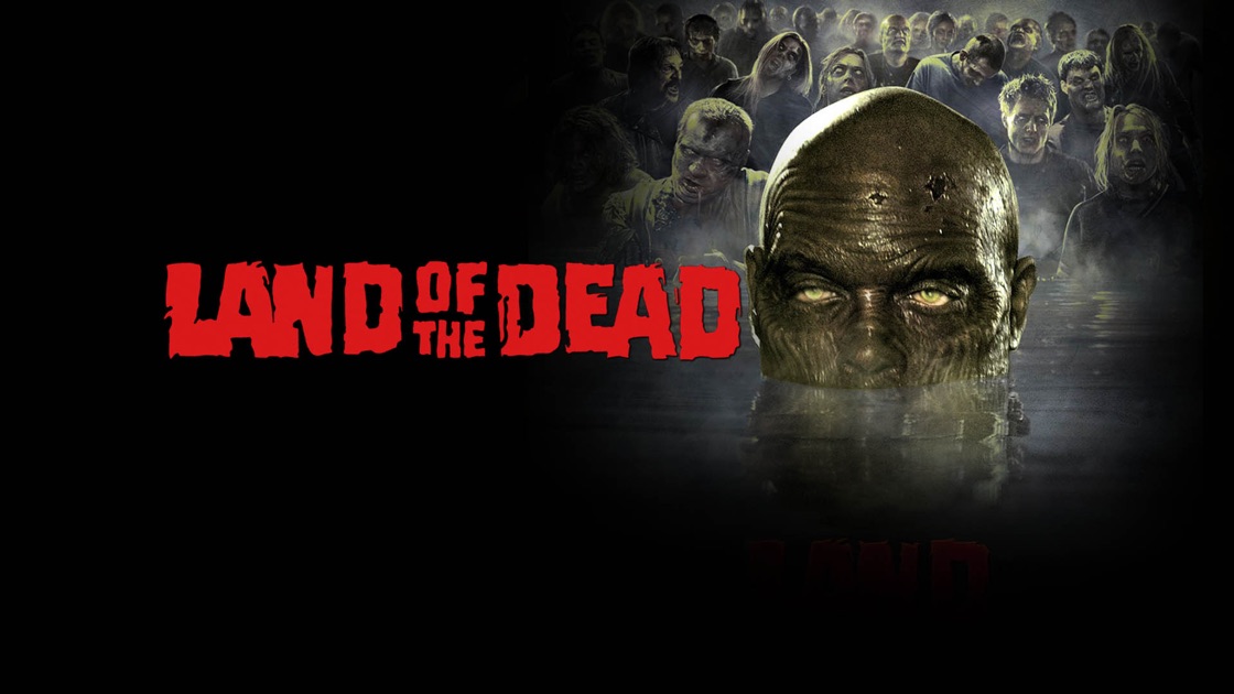 Land of the Dead on Apple TV