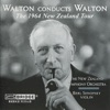 Walton Conducts Walton - The 1964 New Zealand Tour