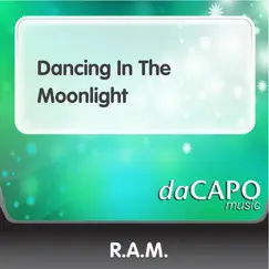 Dancing In the Moonlight - Single by Ram album reviews, ratings, credits