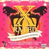 X Rated: Pure Nastiness Riddim