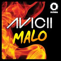Malo (Remixes) - EP - Avicii