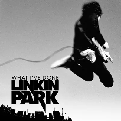 What I've Done (Live) - Single - Linkin Park