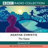 The Gypsy (Dramatised) - Agatha Christie
