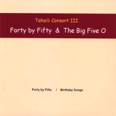 Tahsili Consort - Forty By Fifty Part 11