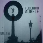 Federico Aubele - Kreuzberg