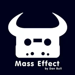Mass Effect (Remixes) - EP - Dan Bull Mass Effect (Remixes) - EP - Dan Bull