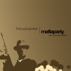 Mafiaparty, Nice You Were There!