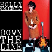 Holly Golightly - She Said