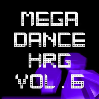 Mega Dance Hrg, Vol. 6 by Various Artists album reviews, ratings, credits