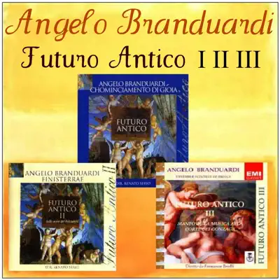 Futuro Antico I - II - III Collection - Angelo Branduardi