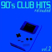 90's Club Hits Reloaded, Vol. 2 (Best of Dance, House & Techno Remixes) artwork
