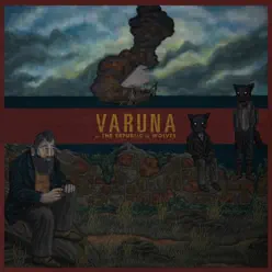 Varuna - Republic Of Wolves