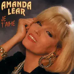 Je T'aime by Amanda Lear album reviews, ratings, credits