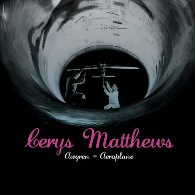 Awyren = Aeroplane - EP - Cerys Matthews