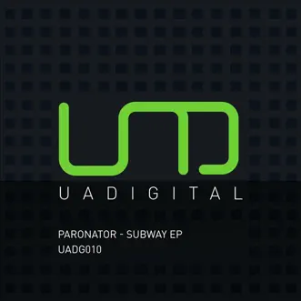 Subway - Single by Paronator album reviews, ratings, credits