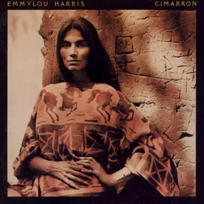 Cimarron - Emmylou Harris