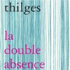 La Double Absence